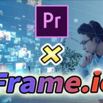 オンラインで動画プレビューができるFrame.ioの使い方解説!【Premiere Pro】